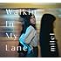 Walkin’ In My Lane(初回限定盤A)