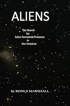 Paperback Aliens: The Search for Extra-Terrestrial Presence in our Universe Book