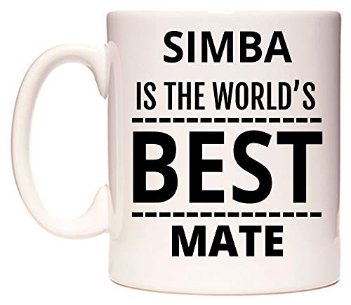Simba is The World's Best Mate Mug Cup by WeDoMugs