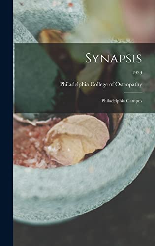Synapsis: Philadelphia Campus; 1939