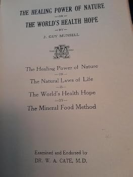 The healing power of nature: Or, The world's health hope