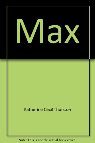 Max B0017KXIII Book Cover