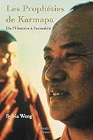 Les prophéties de karmapa 2953721622 Book Cover