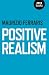 Positive Realism