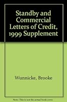 Standby and Commercial Letters of Credit, 1999 Supplement 0735505756 Book Cover