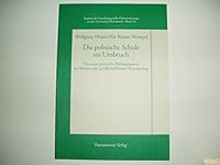 Die Polnische Schule Im Umbruch: Das Neue Polnische Bildungsgesetz Im Kontext Der Gesellschaftlichen Veranderung 3447035056 Book Cover
