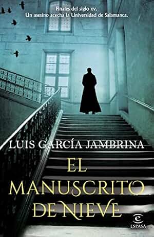 El manuscrito de nieve (ESPASA NARRATIVA)