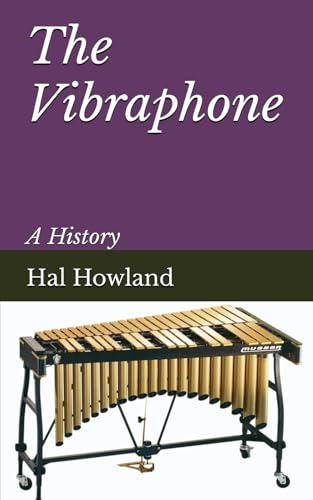 The Vibraphone: A History