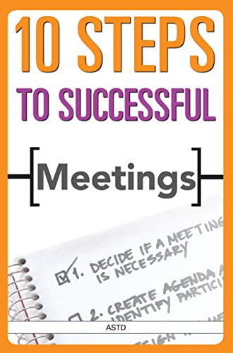 10 Steps to Successful Meetings (10 Steps Series)