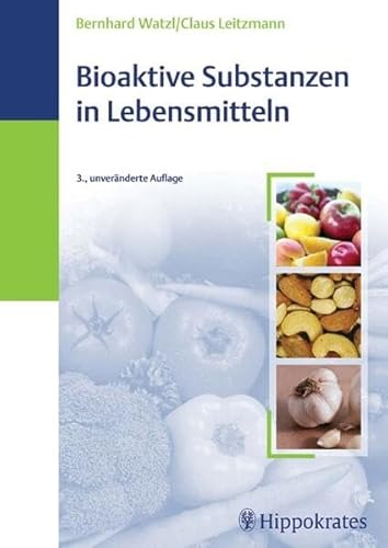 Bioaktive Substanzen in Lebensmitteln: Ernährung und Immunologie
