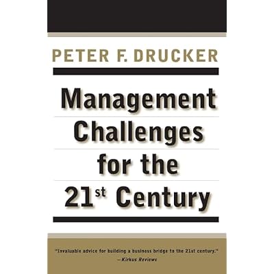 Management Challenges for the 21st Century