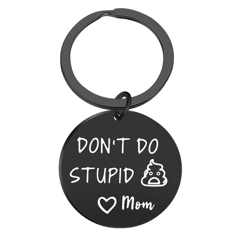 MUGBGGYUEDon't Do Stupid Shit Keychain, Funny Keychain for Daughter Son Gifts from Mom Dad Mum Daddy