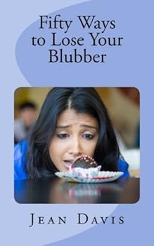 Paperback Fifty Ways to Lose Your Blubber Book