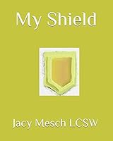 My Shield 1549846000 Book Cover
