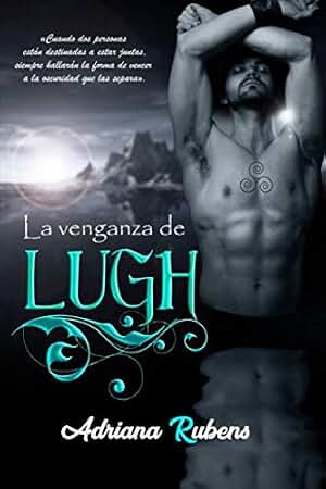 La venganza de Lugh (Trilogía Celtic)