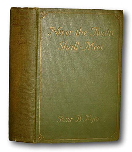 Never the Twain Shall Meet B000JD3GYU Book Cover