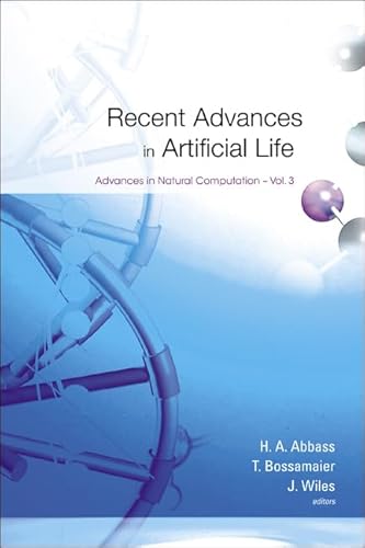 Recent Advances In Artificial Life: 3 (Advances In Natural Computation)