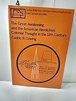 The Great Awakening and The American Revolution: Colonial Thought in the 18th Century B000HZLNZO Book Cover