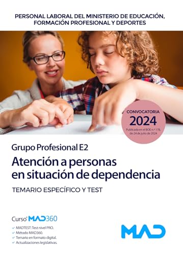 Atención a personas en situación de dependencia. . Personal Laboral, Ministerio de Educación, formación profesional y deportes. Temario y test parte específica