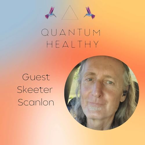 E44 Catch It - A New Perception - How to Walk with Your Heart with Skeeter Scanlon cover art
