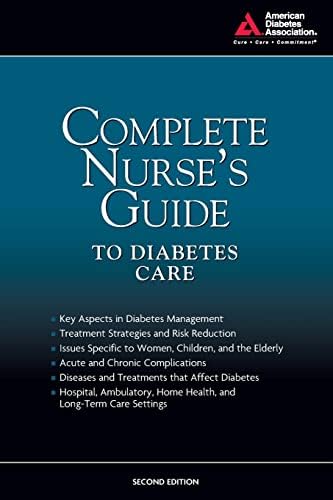 Complete Nurse's Guide to Diabetes Care