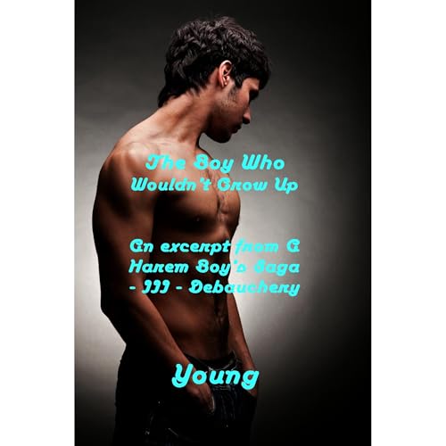 The Boy Who Wouldn't Grow Up Audiolibro Por Young arte de portada