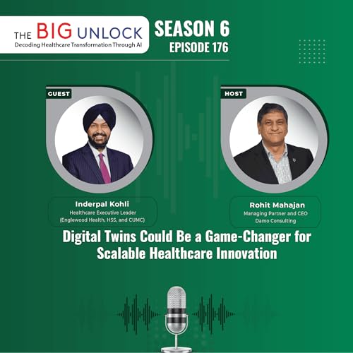 Digital Twins Could Be a Game-Changer for Scalable Healthcare Innovation Podcast Por  arte de portada