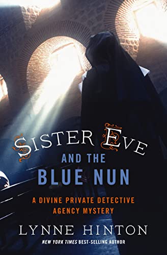 Sister Eve and the Blue Nun (A Divine Private Detective Agency Mystery Book 3) (English Edition)
