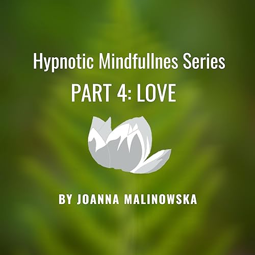 Hypnotic Mindfulness Part 1: Relaxation Podcast Por  arte de portada