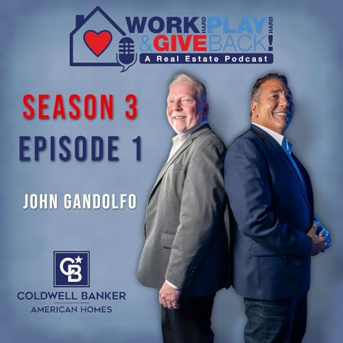 S3E1 &ndash; Waterfront, Winning Bids & Work Ethic: Inside John Gandolfo&rsquo;s 1,000+ Sales