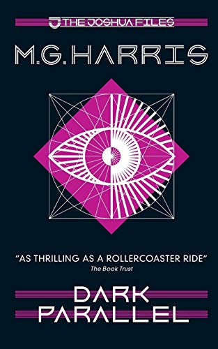 Télécharger The Joshua Files 4: Dark Parallel livre En ligne