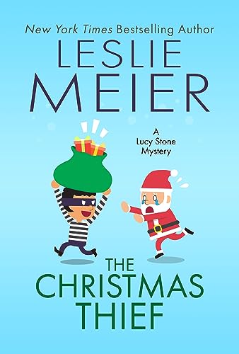 The Christmas Thief (By: Leslie Meier)
