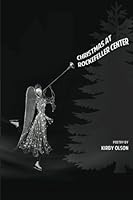 Christmas at Rockefeller Center 1625491565 Book Cover
