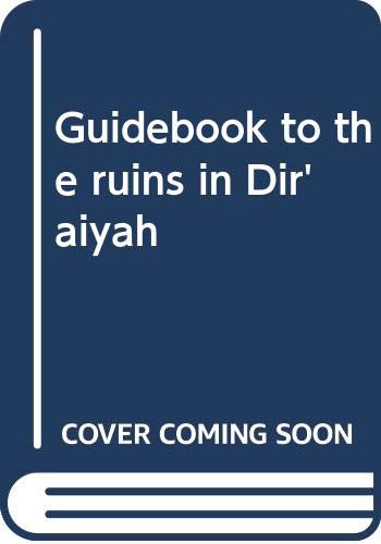 Guidebook to the ruins in Dir'aiyah
