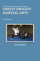 Green Dragon Martial Arts 0557390796 Book Cover