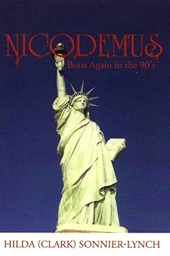 NICODEMUS BORN AGAIN IN THE 90's