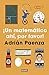 ¡Un matemático ahí, por favor! / A Mathematician, Please!