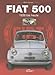 Produktbild Fiat 500: 1936 bis heute
