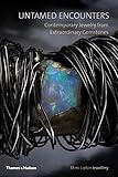 Untamed Encounters: Contemporary Jewelry from Extraordinary Gemstones