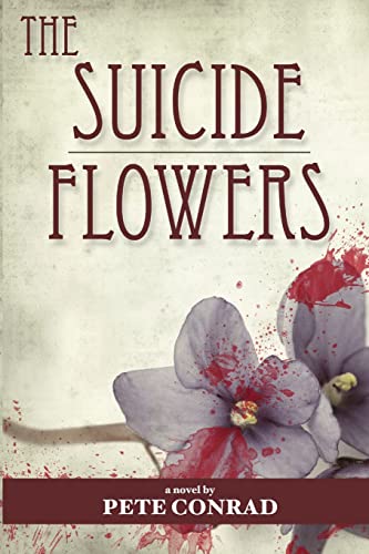 The Suicide Flowers