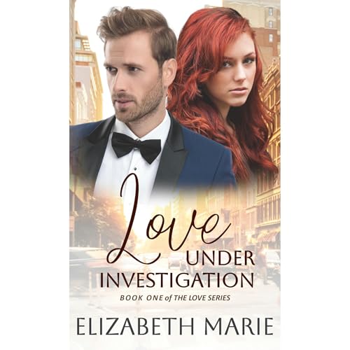 Love Under Investigation Audiolibro Por Elizabeth Marie arte de portada