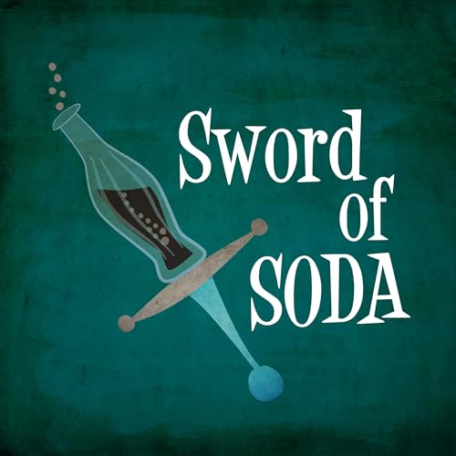 78. Sword of Soda