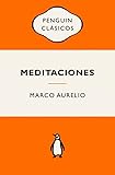 Meditaciones (Serie Great Ideas): Ediciones icónicas (Penguin Clásicos vintage)