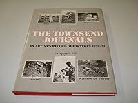 The Townsend journals: An artist's record of his times, 1928-51 090087497X Book Cover