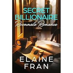 Secret Billionaire Roommate Romance Audiolibro Por Elaine Fran arte de portada