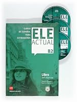 Ele Actual: Libro Del Alumno + Cds B2 8467549017 Book Cover