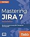 Mastering JIRA 7 - Second Edition