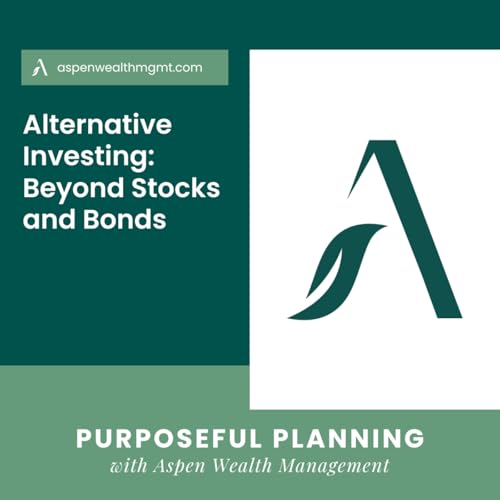 Alternative Investing: Beyond Stocks and Bonds
