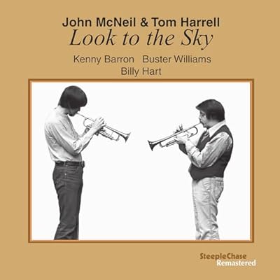 John McNeil & Tom Harrell: Look to the Sky