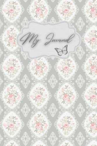 MY JOURNAL: Shabby Chic Composition Book Journal Daily Planner Rose Grey Lined Paper For Vintage Floral Pattern Style Lovers Women Girls